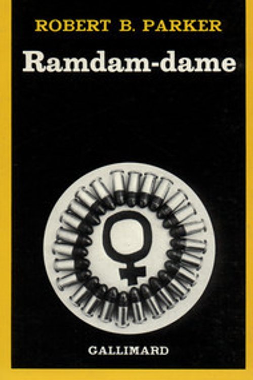 Cover Art for 9782070488186, Ramdam-Dame by Robert B. Parker
