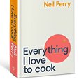 Cover Art for 9781922351562, Everything I Love to Cook by Neil Perry