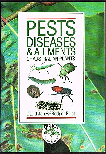 Pests, diseases, and ailments of Australian plants, with suggestions for their control