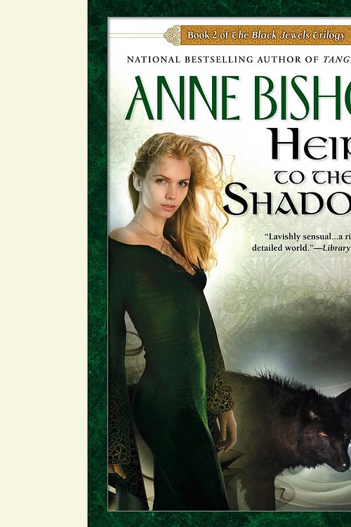 Cover Art for 9781101100363, Heir to the Shadows by Anne Bishop