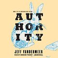 Cover Art for 9781482987454, Authority by Jeff VanderMeer