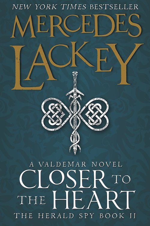 Cover Art for 9781783293759, Closer to the Heart by Mercedes Lackey