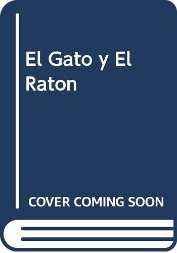 Cover Art for 9789580457114, El Gato y El Raton / Cat and Mouse by James Patterson