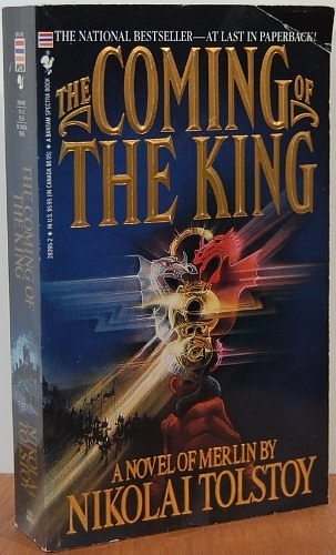 Cover Art for 9780553283952, The Coming of the King by Nikolai Tolstoy