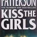 Cover Art for 9780007858002, Kiss the Girls by James Patterson