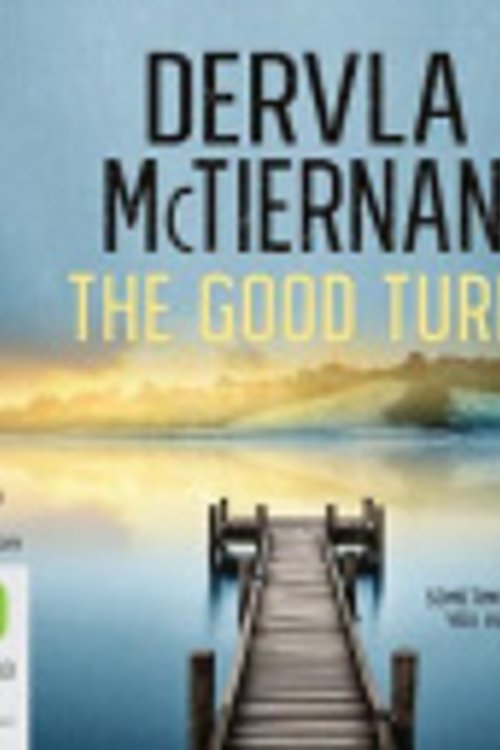 Cover Art for 9780655683155, The Good Turn by Dervla McTiernan, Aoife McMahon