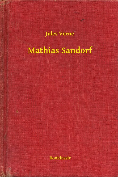 Cover Art for 9789635244171, Mathias Sandorf by Jules Verne