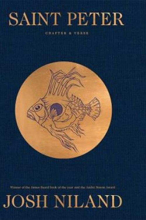 Cover Art for 9781761452024, Saint Peter: Chapter & Verse: The making of Sydney’s legendary seafood restaurant – in over 100 recipes by Josh Niland