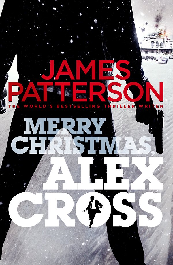 Cover Art for 9781780890692, Merry Christmas, Alex Cross: (Alex Cross 19) by James Patterson