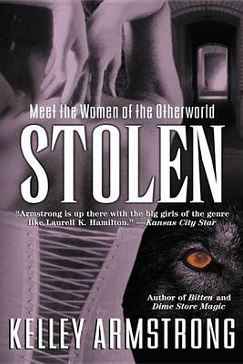 Cover Art for 9781101260692, Stolen by Kelley Armstrong