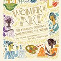 Cover Art for 9780399580437, Women in Art: 50 Fearless Creatives Who Inspired the World (Women in Science) by Rachel Ignotofsky