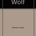 Cover Art for 9785558595277, Big Bad Wolf by James Patterson