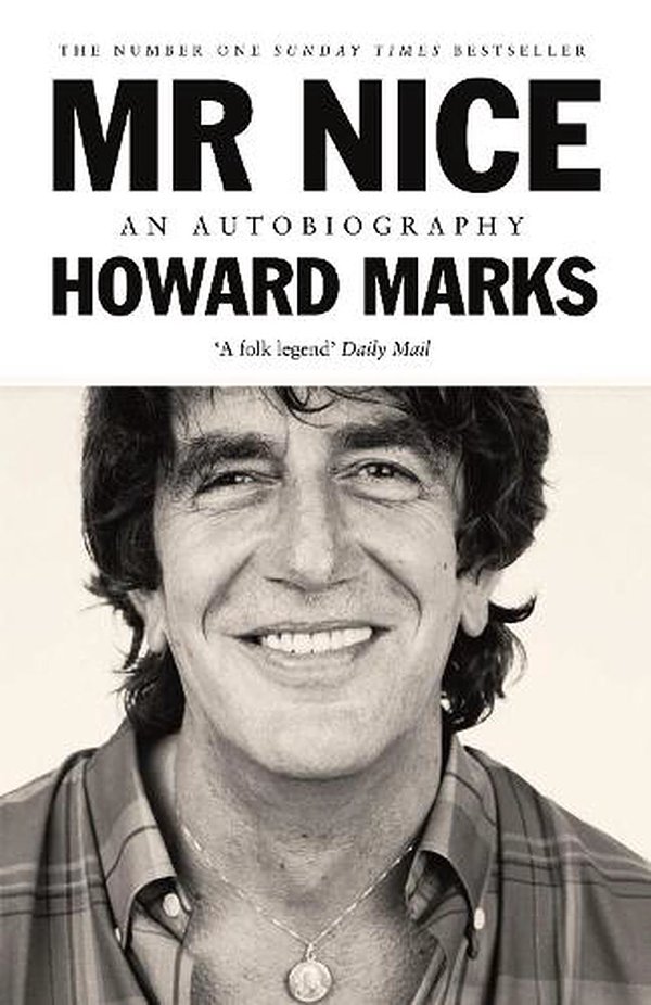 Cover Art for 9781786893000, MR Nice: An Autobiography by Howard Marks