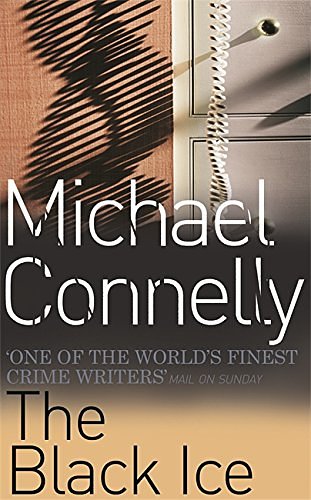 Cover Art for 9780752815411, Black Ice by Michael Connelly