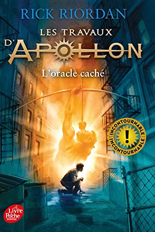 Cover Art for 9782017038238, Les travaux d'Apollon, Tome 1 : L'oracle caché by Rick Riordan