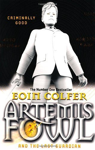 Cover Art for 8601300119700, By Eoin Colfer - Artemis Fowl and the Last Guardian by Eoin Colfer