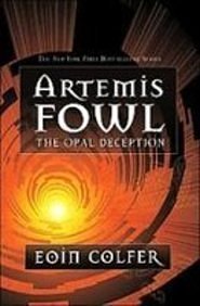 Cover Art for 9781439532065, The Opal Deception by Eoin Colfer