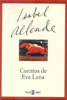 Cover Art for 9789681104702, Cuentos de Eva Luna by Isabel Allende