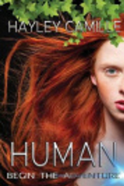 Cover Art for 9780994549105, Human by Hayley Camille