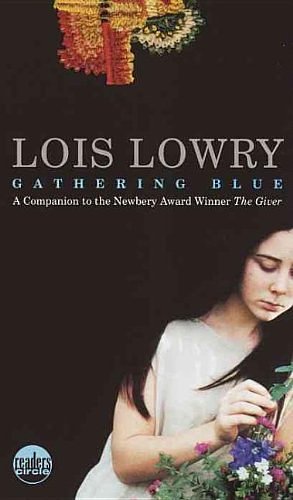 Cover Art for 9780756912956, Gathering Blue by Lois Lowry