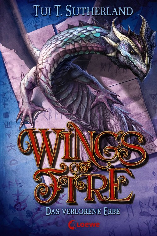Cover Art for 9783732002399, Wings of Fire 2 - Das verlorene Erbe by Bea Reiter, Tui T. Sutherland