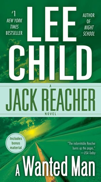 Cover Art for 9781616376543, A Wanted Man (Jack Reacher Novels) by Lee Child