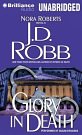 Cover Art for 9781455897834, Glory in Death by J. D. Robb