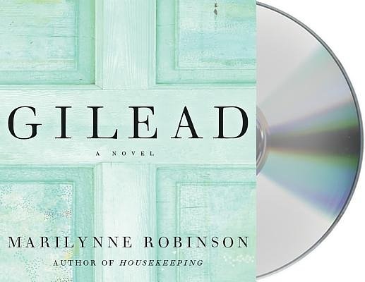 Cover Art for 9781593978228, Gilead by Marilynne Robinson