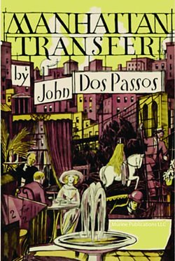 Cover Art for 9781950330799, Manhattan Transfer by John Dos Passos