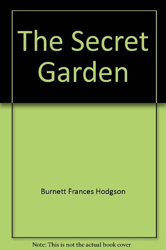 Cover Art for 9780590407205, The Secret Garden by Frances Hodgson Burnett