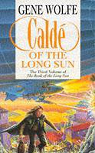 Cover Art for 9780450610110, Calde of the Long Sun by Gene Wolfe