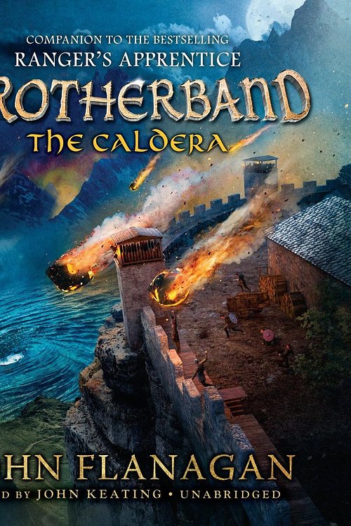 Cover Art for 9780525494041, The Caldera by John Flanagan, John Keating