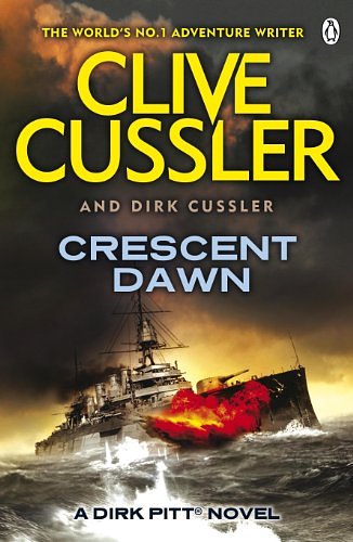 Cover Art for 9780241953457, Crescent Dawn: A Dirk Pitt Adventure by Clive Cussler