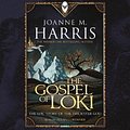 Cover Art for 9781409149835, The Gospel of Loki by Joanne M Harris