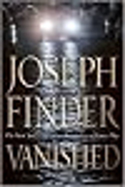 Cover Art for 9781616880217, Vanished by Joseph Finder
