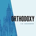 Cover Art for 9781970102048, Orthodoxy by Gilbert K. Chesterton