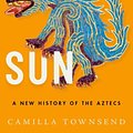 Cover Art for 9780190673062, Fifth Sun by Camilla Townsend