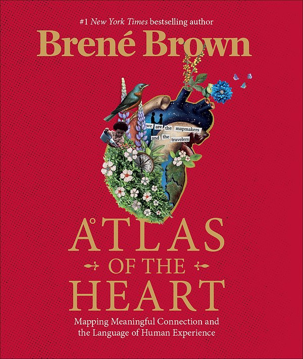 Cover Art for 9781785043772, Atlas of the Heart by Brené Brown