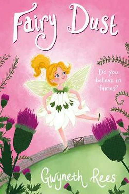 Cover Art for 9781509818679, Fairy Dust by Gwyneth Rees