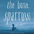 Cover Art for 9780734417138, The Bone Sparrow by Zana Fraillon