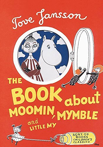 Cover Art for B011T7SZCM, The Book About Moomin, Mymble and Little My by Tove Jansson (14-Sep-2005) Hardcover by Unknown