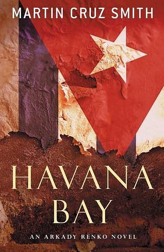 Cover Art for 9780330516556, Havana Bay by Martin Cruz Smith