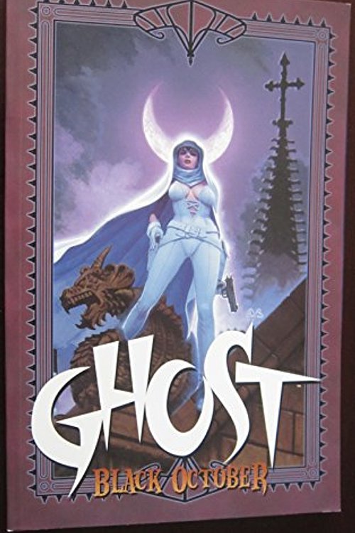 Cover Art for 9781569713778, Ghost: Black October by Scott Benefiel
