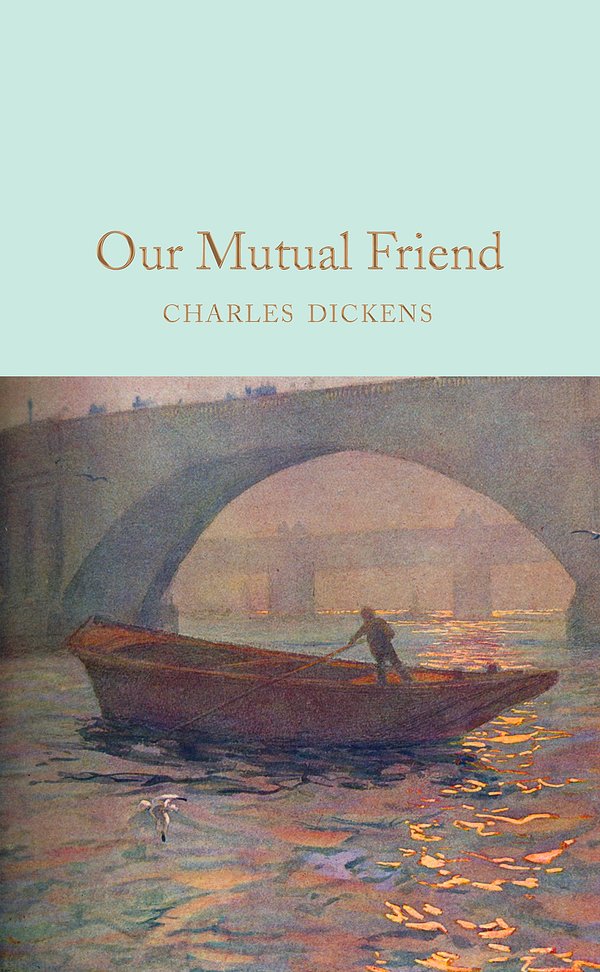 84 editions of Our Mutual Friend by Charles Dickens