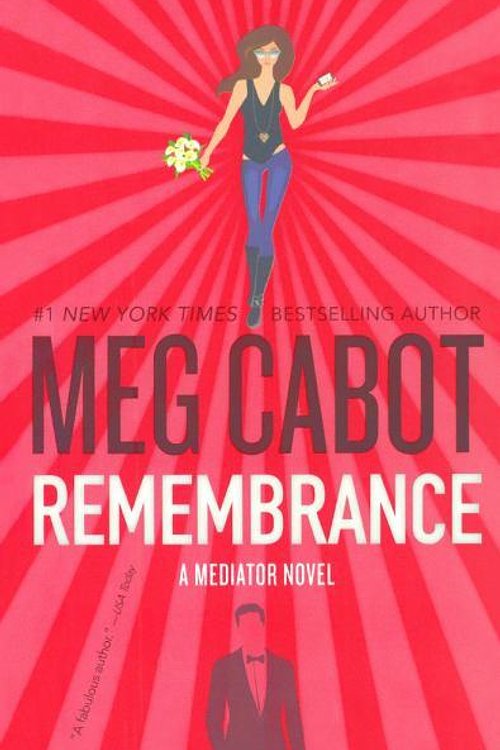 Cover Art for 9780606385350, Remembrance (Mediator (Paperback)) by Meg Cabot