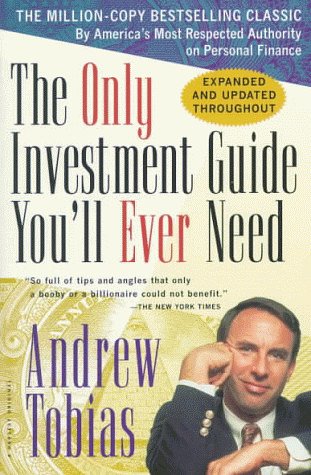 Cover Art for 9780156029636, Only Investment Guide You'll Ever Need by Andrew Tobias