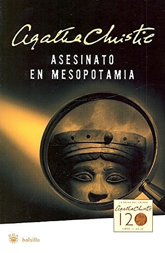 Cover Art for B01K3KUVOQ, Asesinato en Mesopotamia (Murder in Mesopotamia) (Spanish Edition) by Agatha Christie (2013-03-15) by Agatha Christie