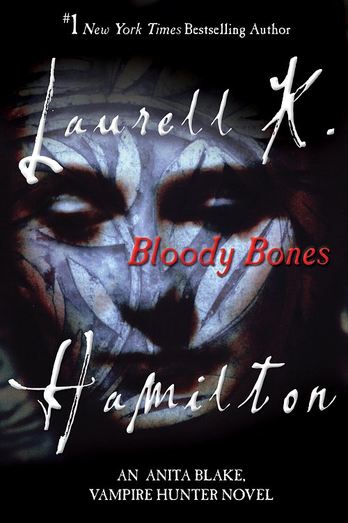 Cover Art for 9780425221693, Bloody Bones by Laurell K. Hamilton