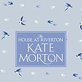 Cover Art for 9781509810826, The House at Riverton by Kate Morton