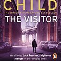 Cover Art for 9780857500076, The Visitor: (Jack Reacher 4) by Lee Child